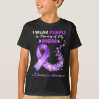 Mama wear purple in memory of mom alzheimer’s