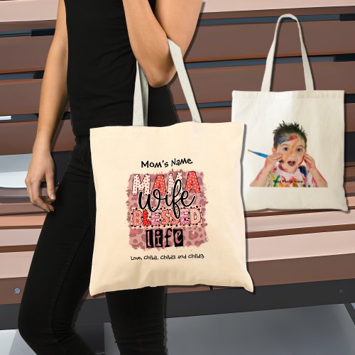 Mama Wife Blessed Life Customizable Photo Tote Bag