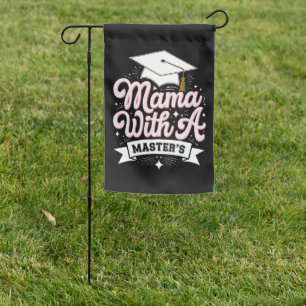 Mama With A Master’s Degree Graduation Mom Garden Flag
