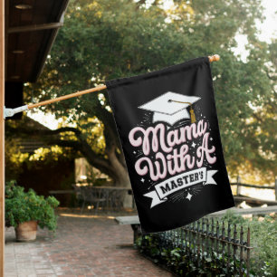 Mama With A Master’s Degree Graduation Mom House Flag