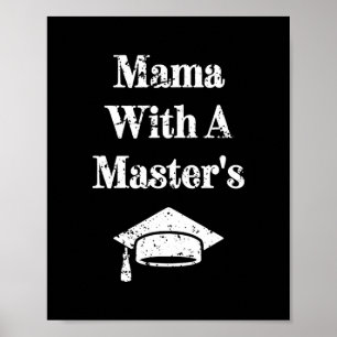 Mama With A Master's Master Degree Funny Poster