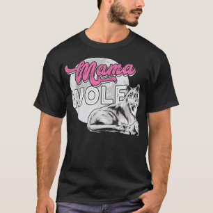 Mama Wolf protects her little child T-Shirt