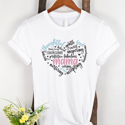Mama Word Cloud Blue and Pink Heart Mother T_Shirt