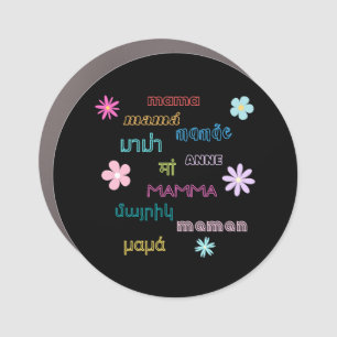 Mama Word in Different Languages International Car Magnet