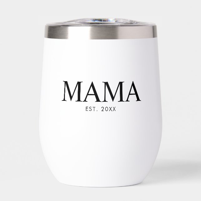 Mama Year Established Thermal Wine Tumbler (Front)