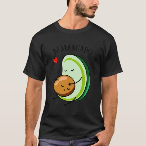 Mamacado Avocado T_Shirt