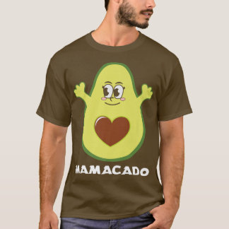 Mamacado Funny Avocado Mama Mother Mom Pun Matchin T-Shirt