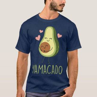 Mamacado Funny Avocado Mom Gifts for Pregnancy Ann T-Shirt