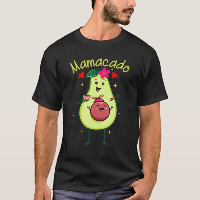 Mamacado Mom Mother's Day T-Shirt (Front)