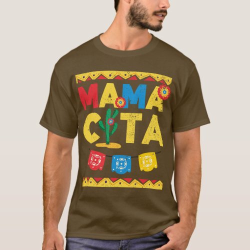 Mamacita Cinco de Mayo 5 May Fifth Cactus Mexican  T_Shirt