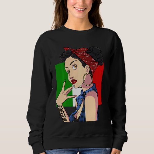 Mamacita Cinco De Mayo Mujer Mexicana Fiesta Chola Sweatshirt