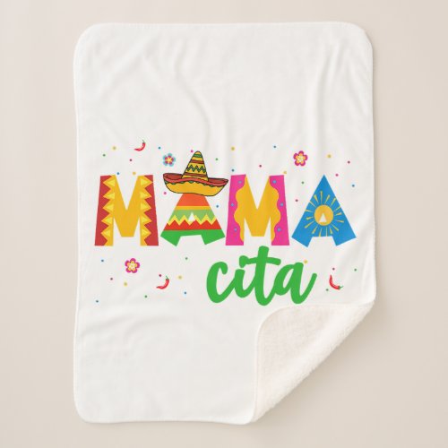 Mamacita Cinco De Mayo Sombrero Women Mama Mom Mot Sherpa Blanket