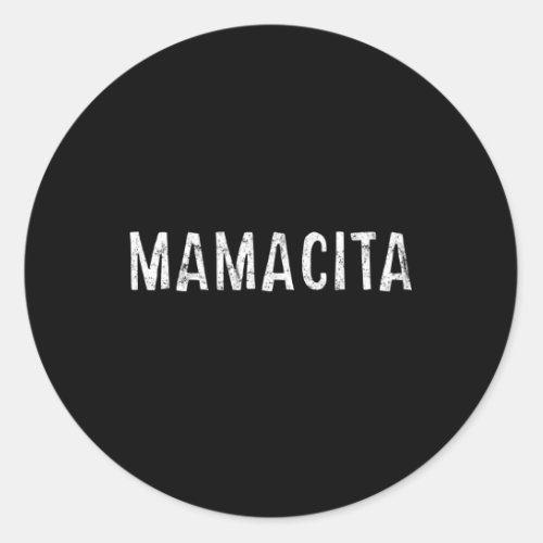 Mamacita Classic Round Sticker