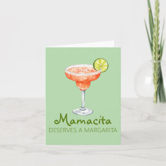Mamacita Deserves a Margarita Strawberry Marg Card