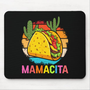 Mamacita Funny Taco Cactus Cinco De Mayo Fiesta Ou Mouse Pad