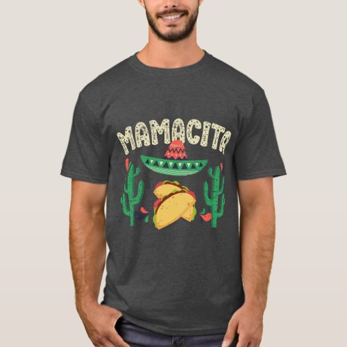 Mamacita Mayo Mexican Foods Fiesta Parade Cinco de T_Shirt