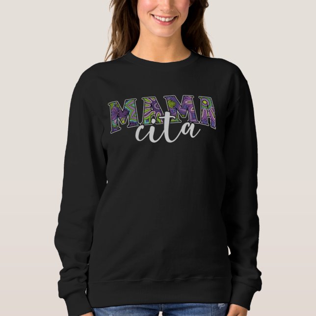 Mamacita Mexico Pride Mexicana Mama Mothers Day Sweatshirt (Front)
