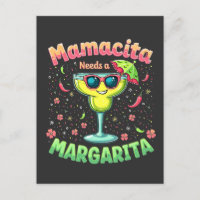 Mamacita Needs a Margarita  Cinco De Mayo Party