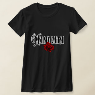 Mamacita red Rose Tshirt