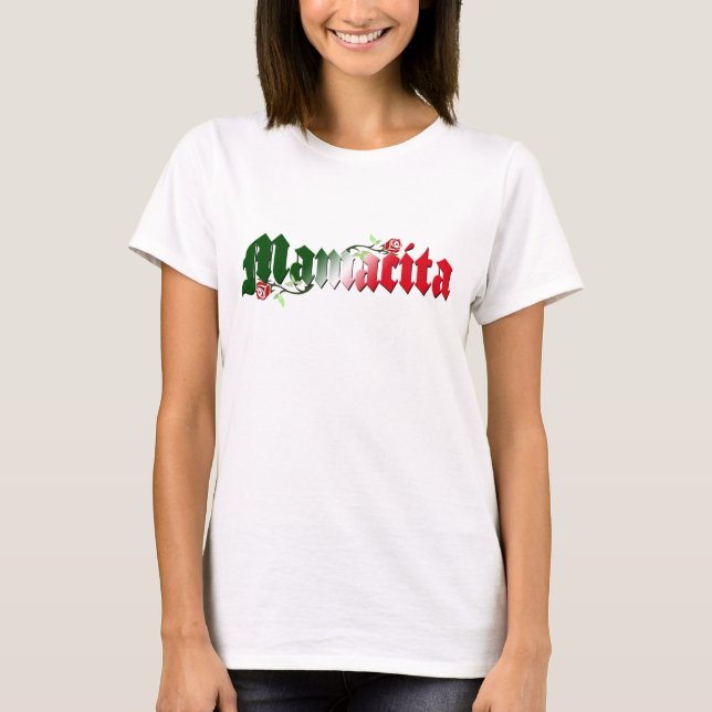 Mamacita Roses T-Shirt (Front)