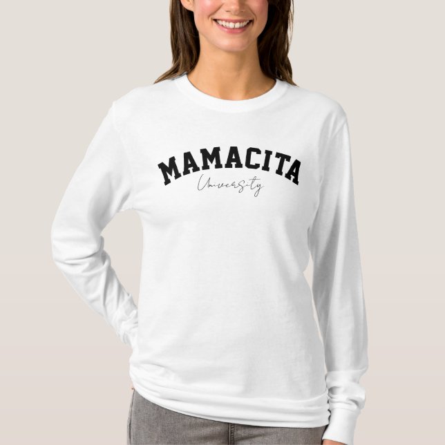 Mamacita University Cute Funny Latina College T-Shirt (Front)