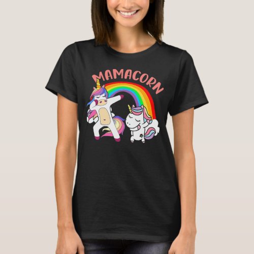 Mamacorn Dabbing Unicorn Mom Baby Shower Mothers T_Shirt