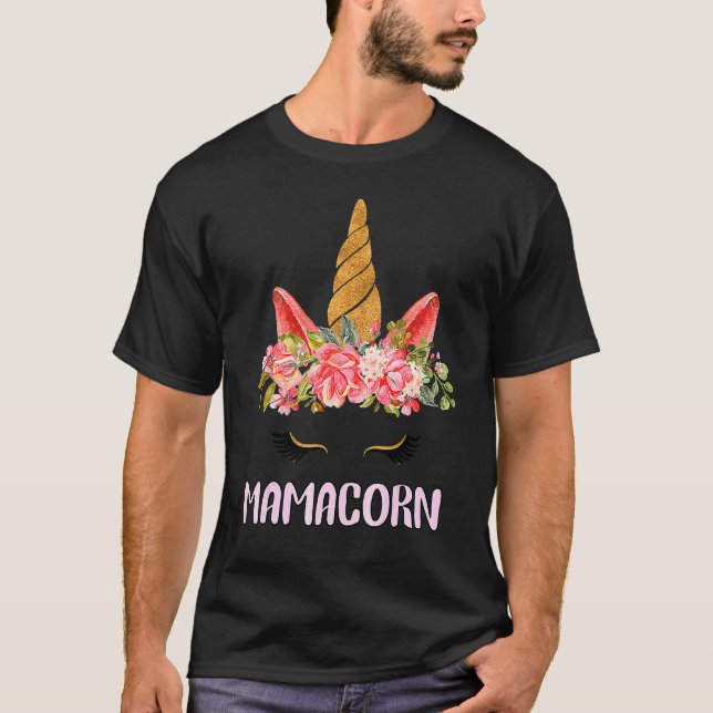 Mamacorn Unicorn Costume Mom Mother's Day 1 T-Shirt (Front)