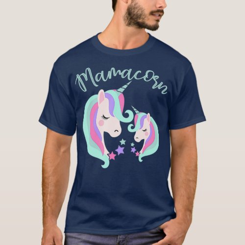 MAMACORN Unicorn Funny Quote Women Mother Mom T_Shirt