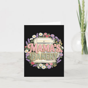 Mamas Bakery Cute Baking Dessert Chef Floral Women Card