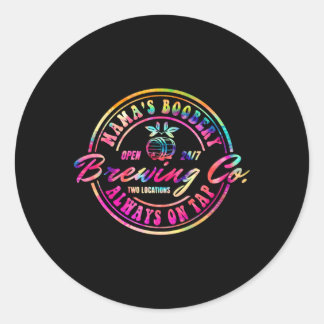 Mama'S Boobery Breastfeeding Brewery New Mom Brewi Classic Round Sticker