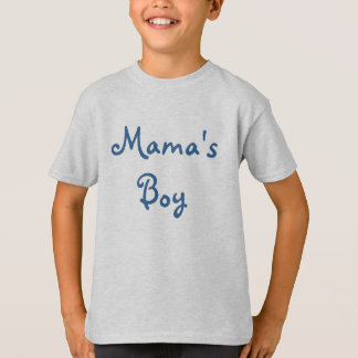 Mama's Boy T-Shirt