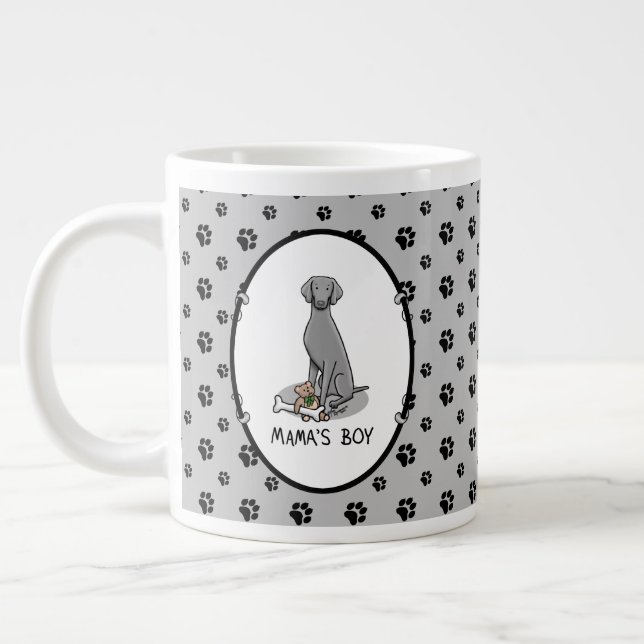 Mama's Boy Weimaraner (gray 1) toys dog mom Cute Giant Coffee Mug (Left)