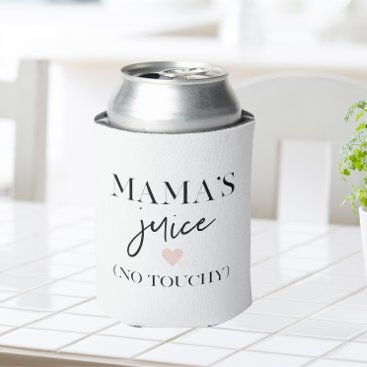 Mama's Juice Funny Quote | Best Mama Gift  Can Cooler