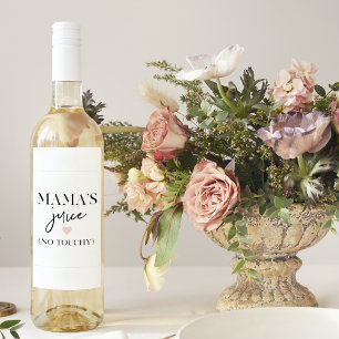 Mama's Juice Funny Quote Best Mama Gift Wine Label