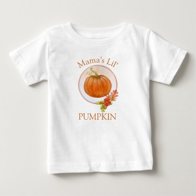 Mama's Lil' Pumpkin | Baby's 1st Thanksgiving Baby T-Shirt (Front)