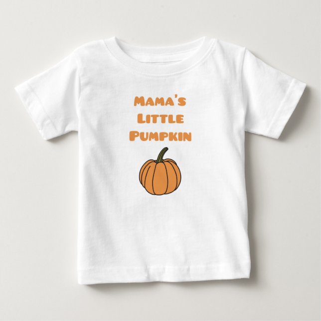 Mama's little pumpkin outfit baby T-Shirt (Front)