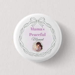 Mama's Peaceful Moment Baby Shower Paper Plate New Button