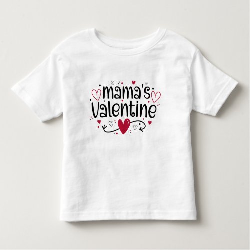 Mamas Valentine cute hearts  Toddler T_shirt
