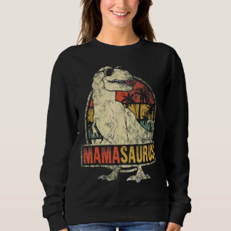 Mamasaurus Dinosaur Rex Mama Mommy Mother's Day Sweatshirt