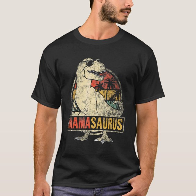 Mamasaurus Dinosaur Rex Mama Mommy Mother's Day T-Shirt (Front)