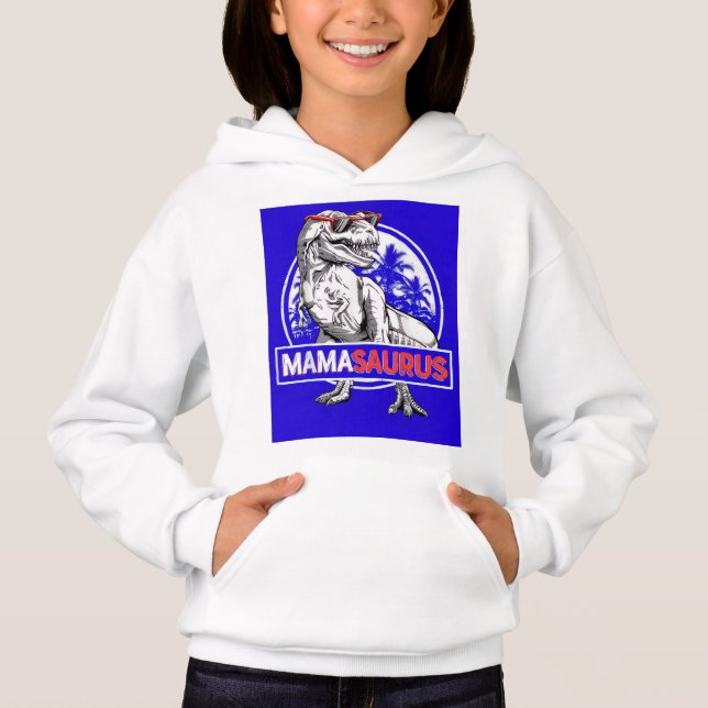 Mamasaurus  hoodie (Front)