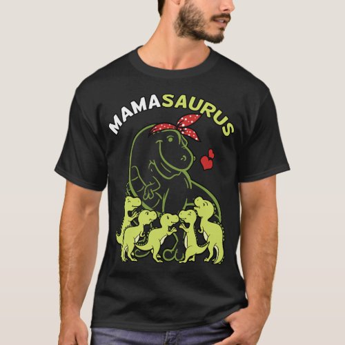 Mamasaurus Mama 5 Dinosaur Mothers Day T_Shirt