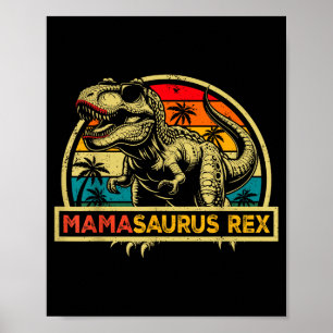 Mamasaurus Rex Trex Dinosaur Mama Saurus Rex Famil Poster