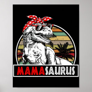Mamasaurus T rex Dinosaur Funny Mama Saurus Poster