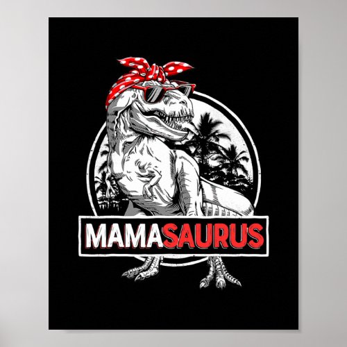 Mamasaurus T Rex Dinosaur Funny Mama Saurus Poster