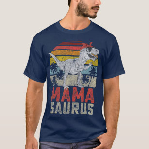 Mamasaurus T Rex Dinosaur Mama Saurus Family T-Shirt