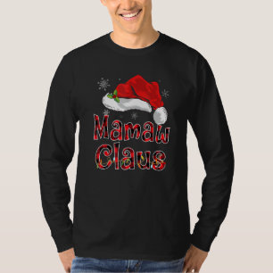 Mamaw Claus Christmas Red Plaid Family Matching Pa T-Shirt