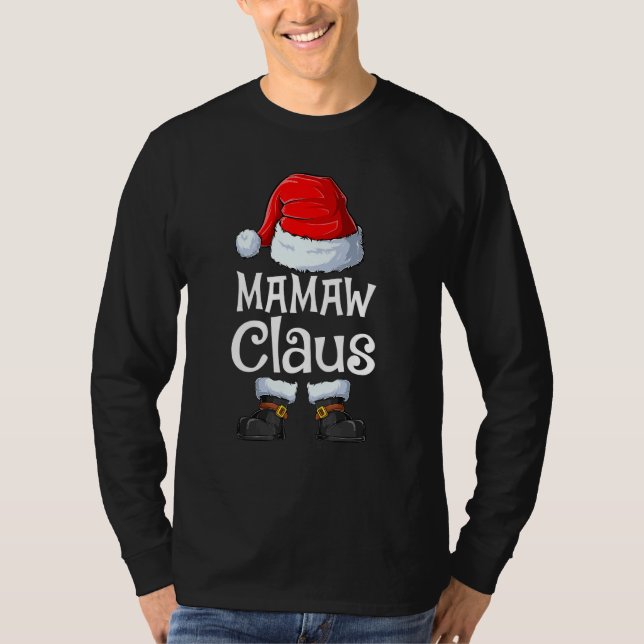 Mamaw Claus Family Matching Mamaw Claus Pajama T-Shirt (Front)