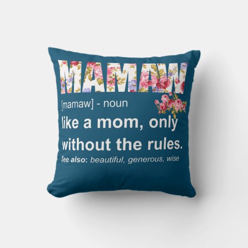 Mamaw Definition Funny Grandma Mothers Day Women  Throw Pillow