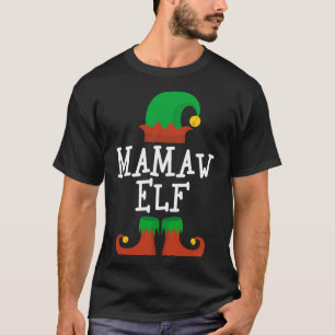 Mamaw Elf Christmas Matching Family Funny Pajama P T-Shirt